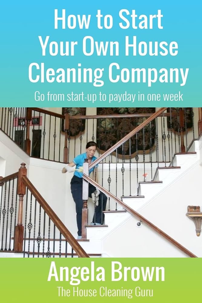 How To Start A Home Cleaning Service