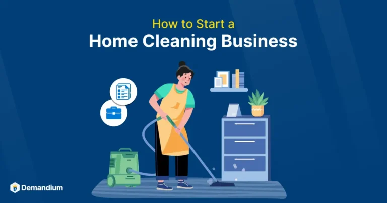 How To Start Home Cleaning Business